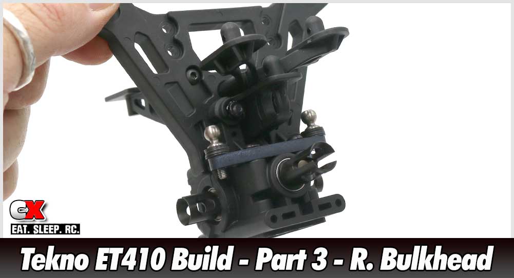 Tekno ET410 Build - Part 3 - Rear Bulkhead | CompetitionX