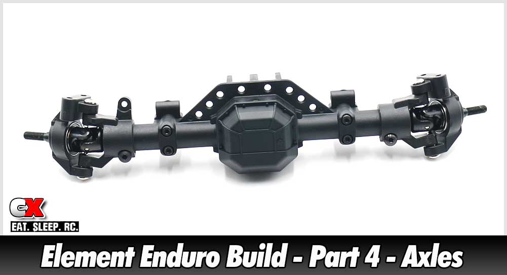 Element RC Enduro Trail Truck Build - Part 4 - Axles | CompetitionX