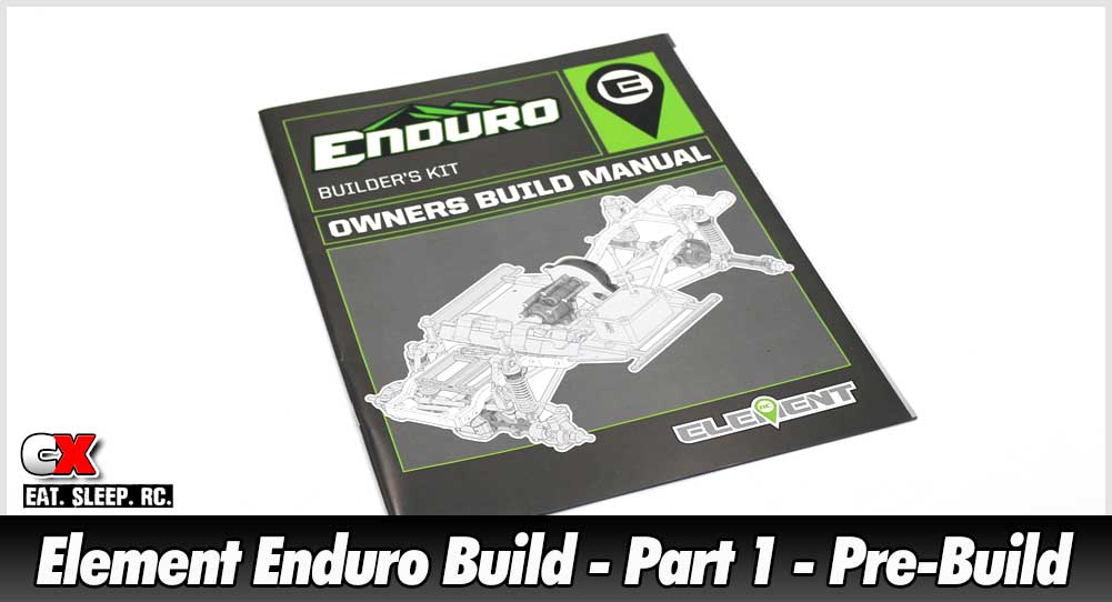 Element RC Enduro Trail Truck Build - Part 1 - Pre-Build | CompetitionX