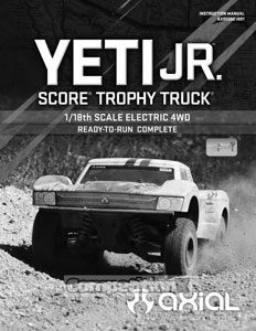 Axial Yeti Jr SCORE Trophy Truck RTR Manual